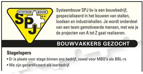 Eén van onze klanten is SPJ Systeembouw in Baarle en het is een jong, leuk, succesvol en groeiend bedrijf. Zij zoeken personeel om de groei verder te kunnen voortzetten. Bekijk de vacatures en denk je dat je met je kennis en vaardigheden (technisch en sociaal) en vooral je inzet in het team zou kunnen passen, reageer dan! (april 2017)